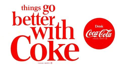 things go better with Coke