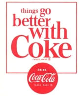 things go better with Coke