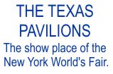 THE TEXAS PAVILIONS